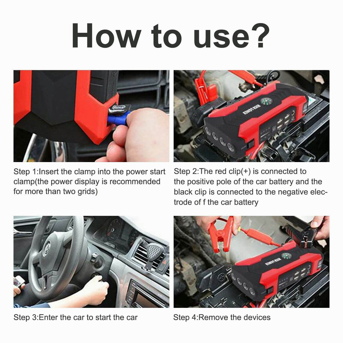 Four steps to jump start: red clip to positive, black to negative, start car, then remove clips